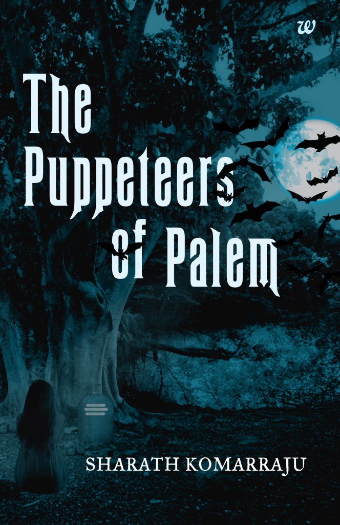 Book cover for The Puppeteers of Palem by Sharath Komarraju