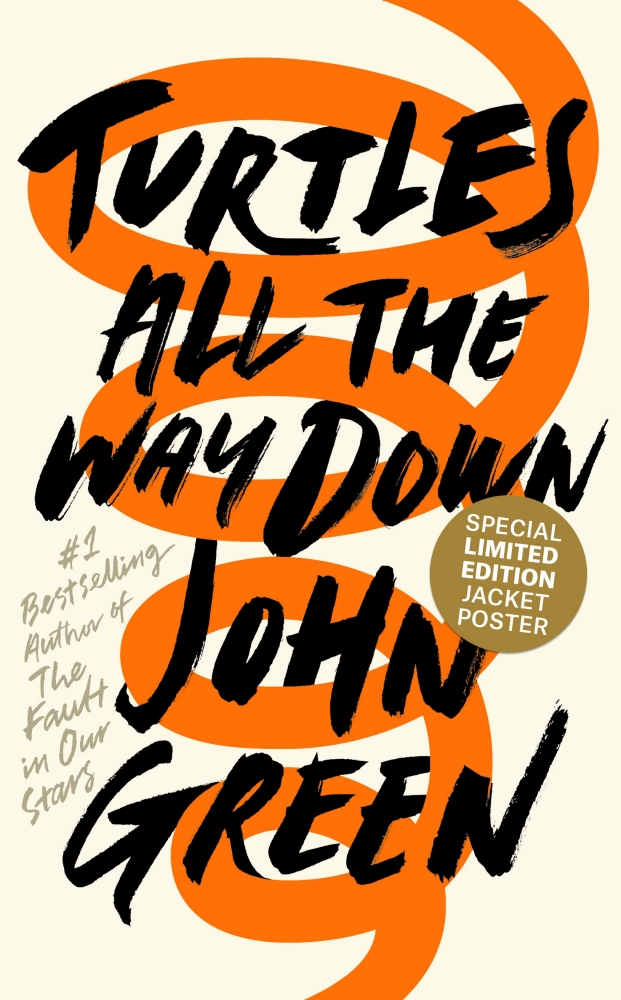 Book cover for Turtles All the Way Down by John Green