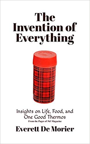 Book cover for The Invention of Everything by Everett de Morier