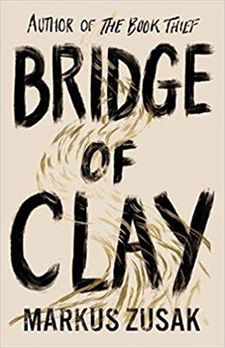 Book cover for Bridge of Clay by Markus Zusak