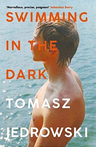 Book cover for Swimming in the Dark by Tomasz Jedrowski