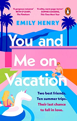 Book cover for You and Me on Vacation by Emily Henry